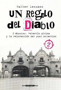 Un regalo de diablo - Walter Lezcano - Vademecum