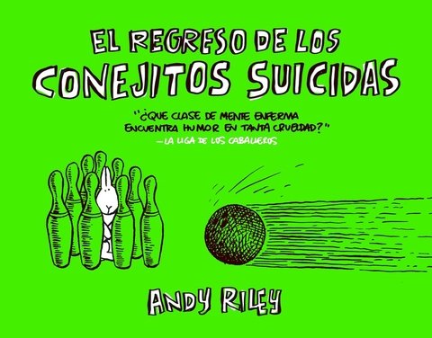 El regreso de los conejitos suicidas - Andy Riley - Astiberri