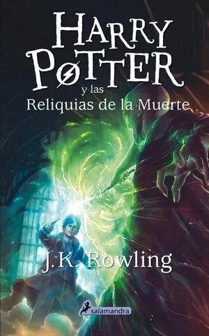 HARRY POTTER Y LAS RELIQUIAS DE LA MUERTE - J.K ROWLING - Salamandra