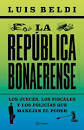 LA REPÚBLICA BONAERENSE - LUIS BELDI - PLANETA