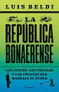 LA REPÚBLICA BONAERENSE - LUIS BELDI - PLANETA