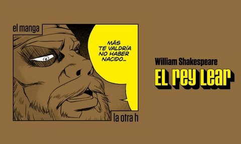 Rey Lear - William Shakespeare - La otra h