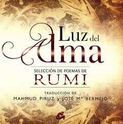 LUZ DEL ALMA - RUMI - GAIA