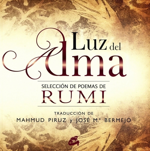 LUZ DEL ALMA - RUMI - GAIA