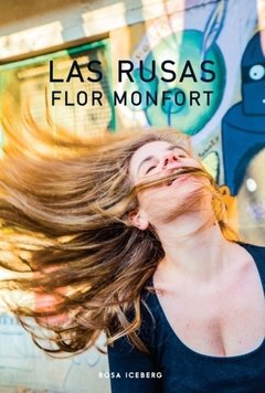 Las rusas - Flor Monfort - Rosa Iceberg