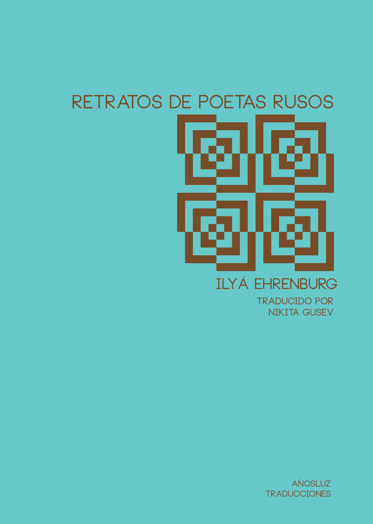 RETRATOS DE POETAS RUSOS - ILYÁ EHRENBURG - Añosluz