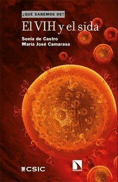 QUE SABEMOS DE EL VIH Y EL SIDA - SONIA CASTRO - CATARATA