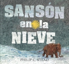 SANSÓN EN LA NIIEVE - PHILIP C STEAD - OCEANO TRAVESIA