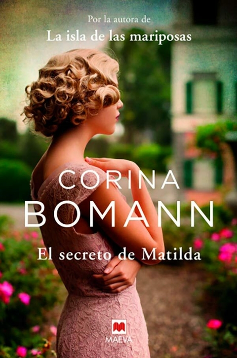 EL SECRETO DE MATILDA - CORINA BOMANN - MAEVA