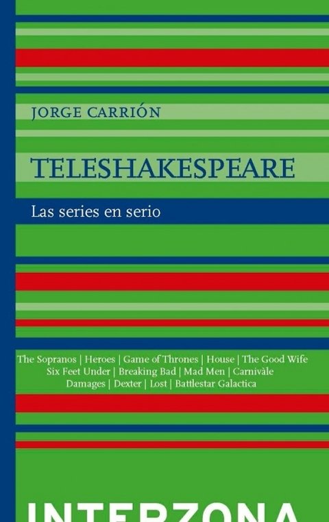 Teleshakespeare - Jorge Carrión - Interzona