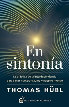 EN SINTONIA - THOMAS HUBL - EL GRANO D MOSTAZA