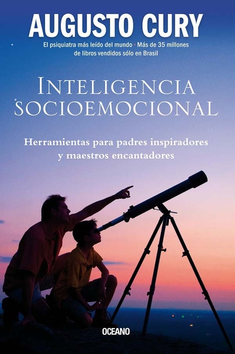 INTELIGENCIA SOCIOEMOCIONAL - DR. AUGUSTO CURY - OCEANO