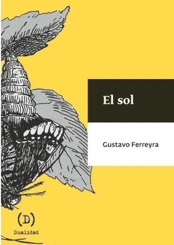 El sol - GUSTAVO FERREYRA - DUALIDAD