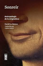 SONREÍR - DAVID LE BRETON - LOM EDICIONES