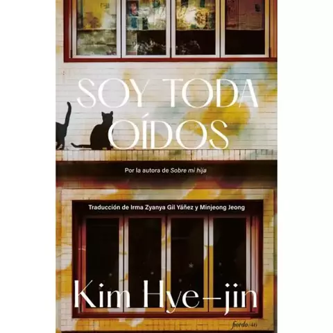 SOY TODA OIDOS - KIM HYE JIN - FIORDO