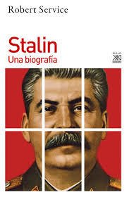 STALIN - ROBERT SERVICE - Siglo XXI ESPAÑA