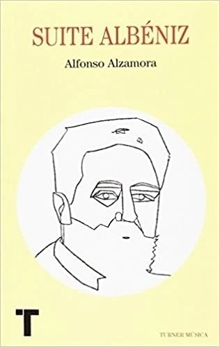Suite Albéniz - Alfonso Alzamora - Turner