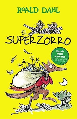 EL SUPERZORRO - ROAL DAHL - ALFAGUARA