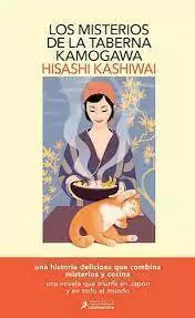 LOS MISTERIOS DE LA TABERNA KAMOGAWA - HISASHI KASHIWAI - SALAMANDRA