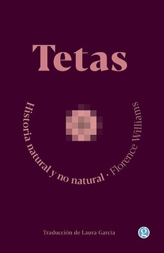 TETAS - FLORENCE WILLIAMS - GODOT