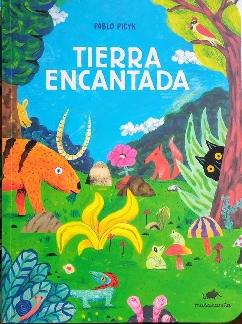 Tierra encantada - Pablo Picyk - Musarañita