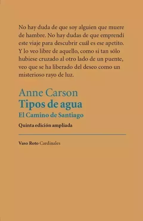 TIPOS DE AGUA - ANNE CARSON - VASO ROTO