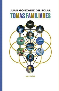 TOMAS FAMILIARES - JUAN GONZÁLES DEL SOLAR - MANSALVA