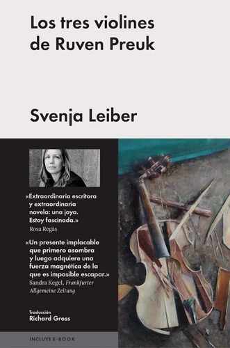 LOS TRES VIOLINES DE RUVEN PREUK - SVENJA LEIBER - Malpaso