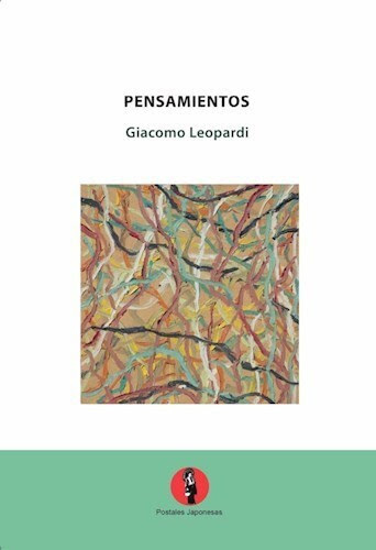 PENSAMIENTOS - LEOPARDI GIACOMO - POSTALES JAPONESAS E