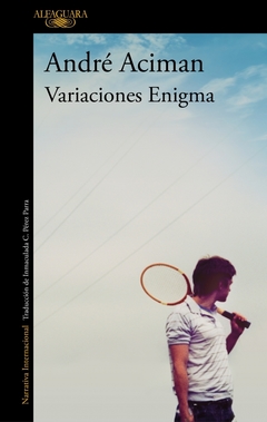 VARIACIONES ENIGMA - ANDRÉ ACIMAN - Alfaguara