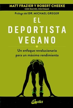 EL DEPORTISTA VEGANO - MATT FRAZIER - GAIA