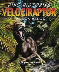 VELOCIRAPTOR - DAVID WEST - OCEANO HISTORIAS GRAFICAS