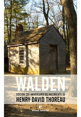 WALDEN (EDICIÓN ANIVERSARIO) - HENRY DAVID THOREAU - ERRATA NATURAE