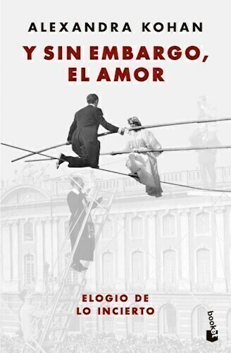 Y SIN EMBARGO EL AMOR - ALEXANDRA KOHAN - BOOKET