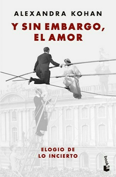 Y SIN EMBARGO EL AMOR - ALEXANDRA KOHAN - BOOKET