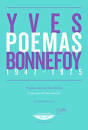 POEMAS (1947 - 1975) - YVES BONNEFOY - EL CUENCO DE PLATA