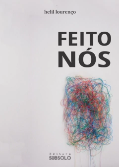 Feito Nós - Helil Lourenço