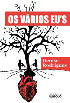 Os Vários Eu's - Denise Rodrigues