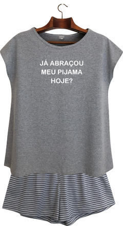 Pijama Menina JÁ ABRAÇOU