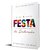 A Festa da Redenção