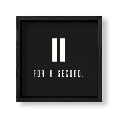Imagen de Cuadro For a second