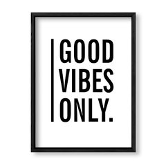 Imagen de Cuadro Good vibes only