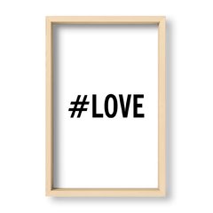 Cuadro Hashtag Love - El Nido - Tienda de Objetos