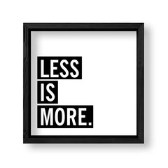 Imagen de Cuadro Less is more