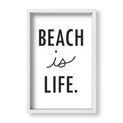 Cuadro Beach is life - tienda online
