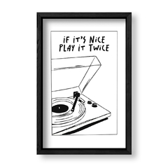 Imagen de If its Nice Play it Twice