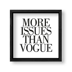 Imagen de Cuadro More Issues Than Vogue