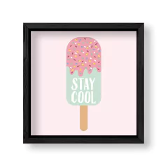 Imagen de Cuadro Stay Cool