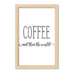 Cuadro Coffee and then the world