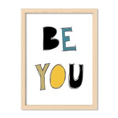 Cuadro Be you